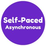 self Paced | Asynchronous Classes