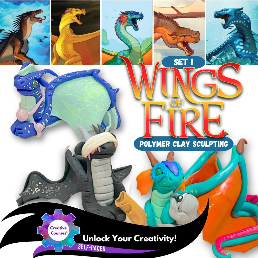 WINGS OF FIRE Dragon Clay Sculpting Set 1: Sunny, Glory, Tsunami & More Asynchronous Creative Courses for Kids #WingsOfFire #WOF #Dragons