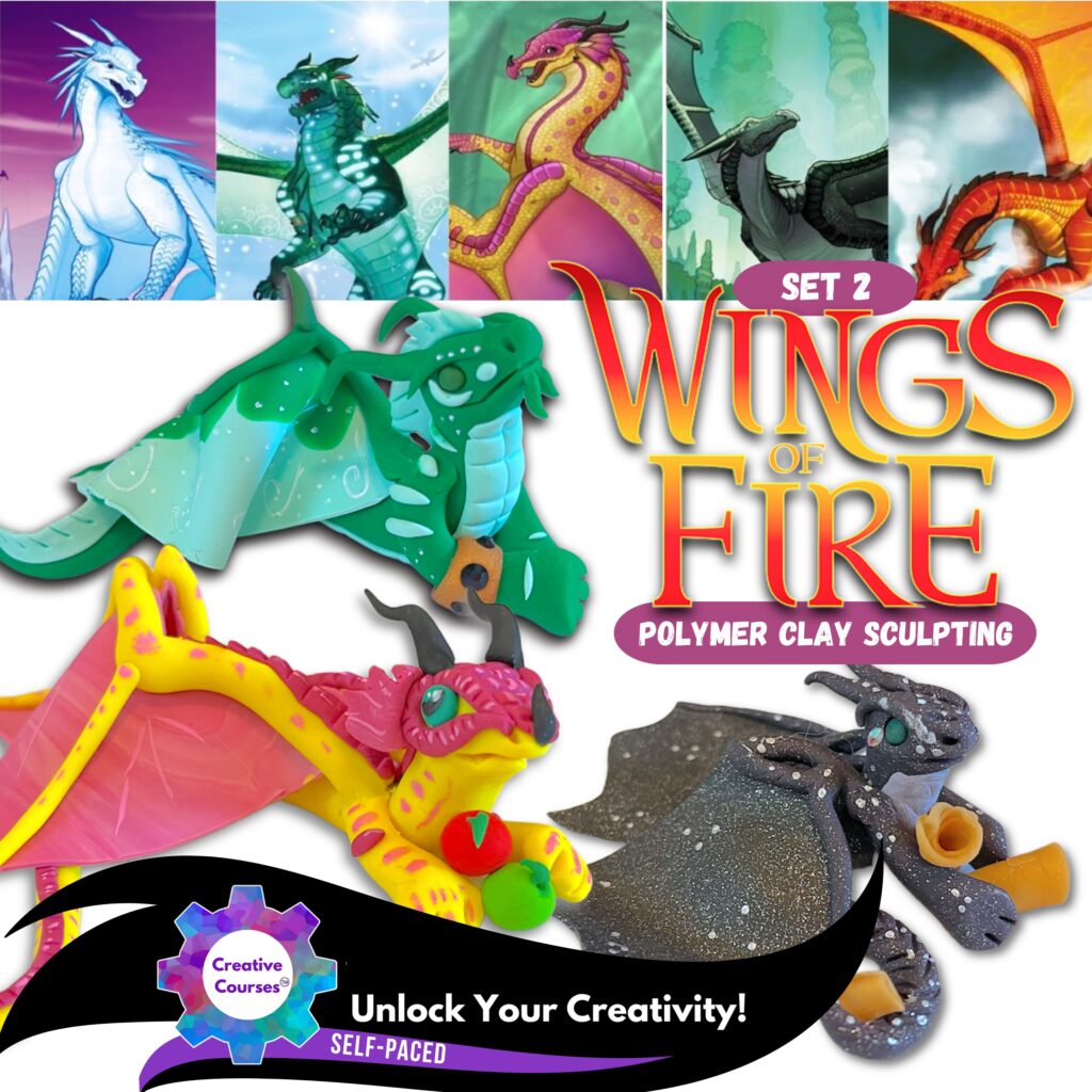 WINGS OF FIRE Dragon Sculpting Set 2: Winter, Turtle, Moonwatcher & More Asynchronous Creative Courses for Kids #WingsOfFire #WOF #Dragons