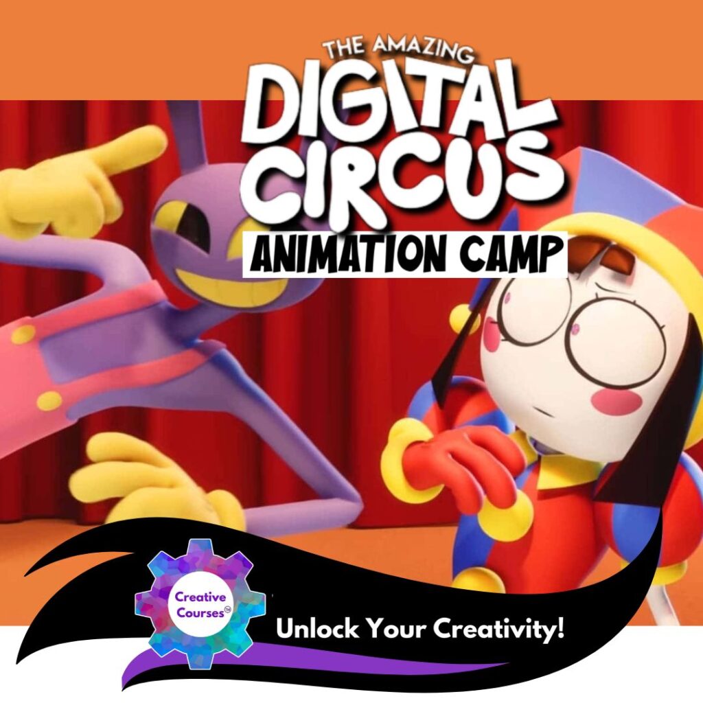 The Amazing Digital Circus Camp: Animate Your Own OC! Live Online