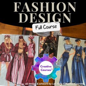 Fashion Designer Full Course: 5 Weeks of Education/Design/Sketching: FIT Alumni