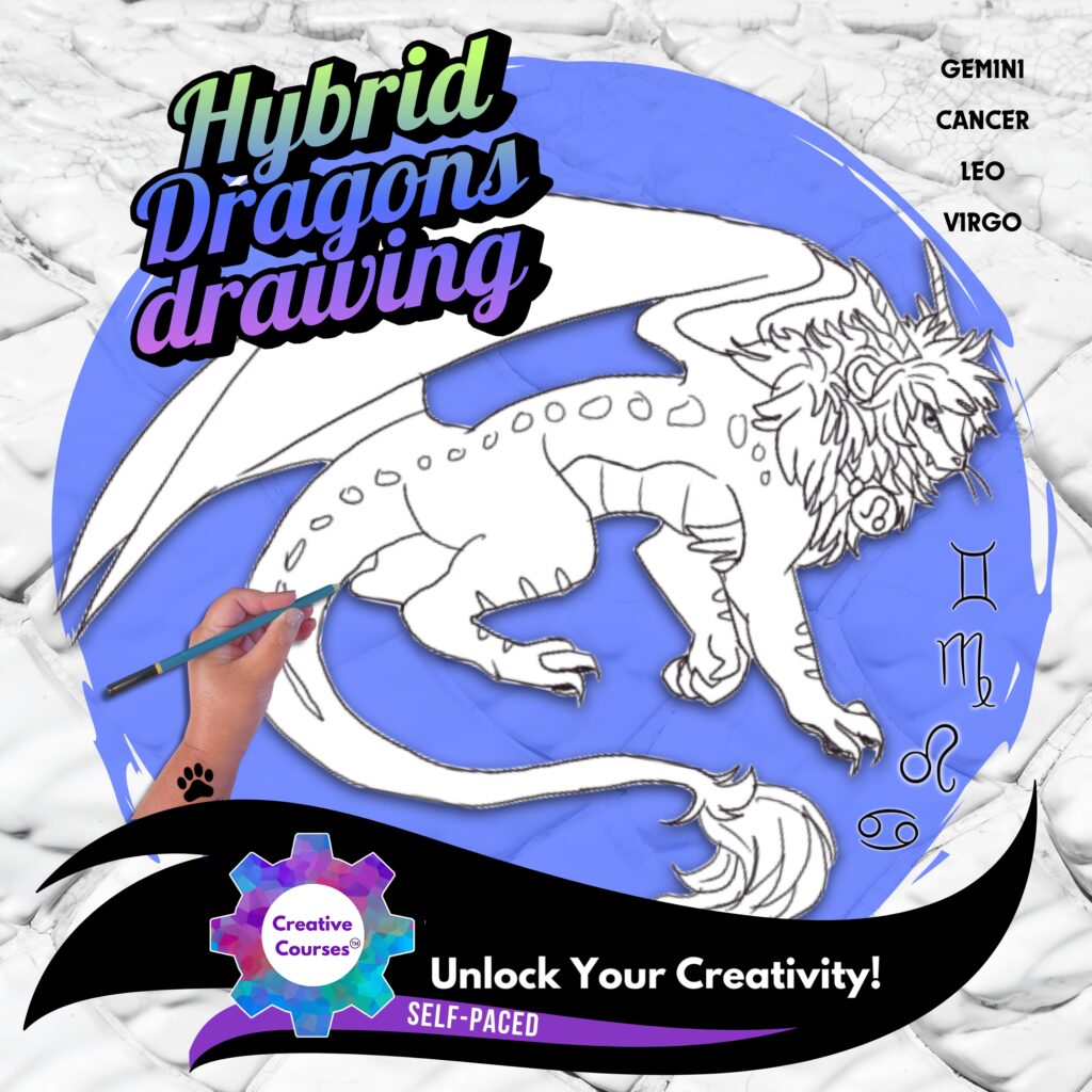 Step-By-Step Drawing Hybrid Dragons: Astrological Gemini Through Virgo! Self Paced
